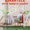 Kustannus-Mäkelä Askartele uutta vanhasta kirjasta* Oppaat Paperiaskarteluun|Harrastekirjat