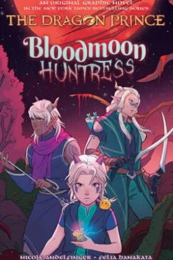 Scholastic US Bloodmoon Huntress (The Dragon Prince Graphic Novel #2)* Puuha, Väritys Ja Askartelu