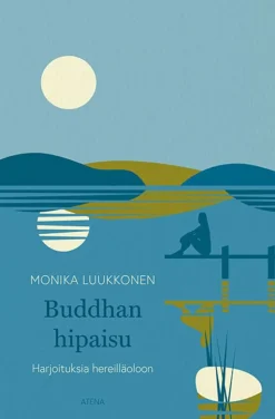 Otava Buddhan hipaisu* Käsinkirjoitusoppaat Ja Kalligrafia|Käsinkirjoitusoppaat Ja Kalligrafia