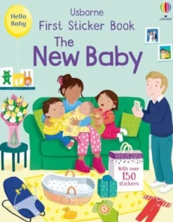 First Sticker Book The New Baby