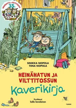 Tammi Heinähatun ja Vilttitossun kaverikirja* Päiväkirjat Ja Ystäväkirjat