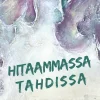 Hitaammassa tahdissa -rauhoittumiskortit uuvahtaneelle Hidasta Elämää