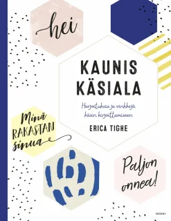 Otava Kaunis käsiala* Käsinkirjoitusoppaat Ja Kalligrafia|Käsinkirjoitusoppaat Ja Kalligrafia