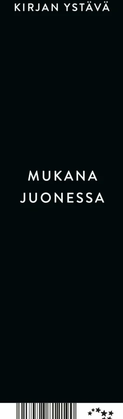 Kirjanmerkki Ajaton / Kirjan ystävä 3 mukana juonessa
