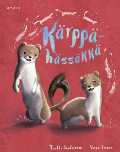 Avain Kärppähässäkkä* Lastenkirjat|Lastenkirjat