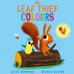 Scholastic Leaf Thief - Colours (CBB), The* Vauvaperhe|Puuha, Väritys Ja Askartelu