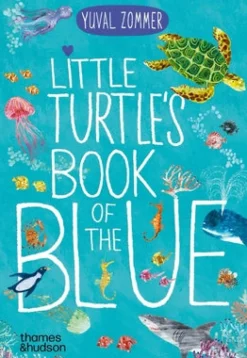 Thames & Hudson Ltd Little Turtle's Book of the Blue* Vauvaperhe