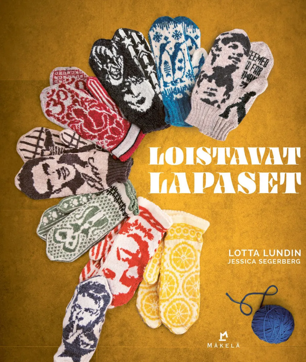 Kustannus-Mäkelä Loistavat lapaset* Harrastekirjat|Uutta Käsitöihin, Käsityökirjauutuudet