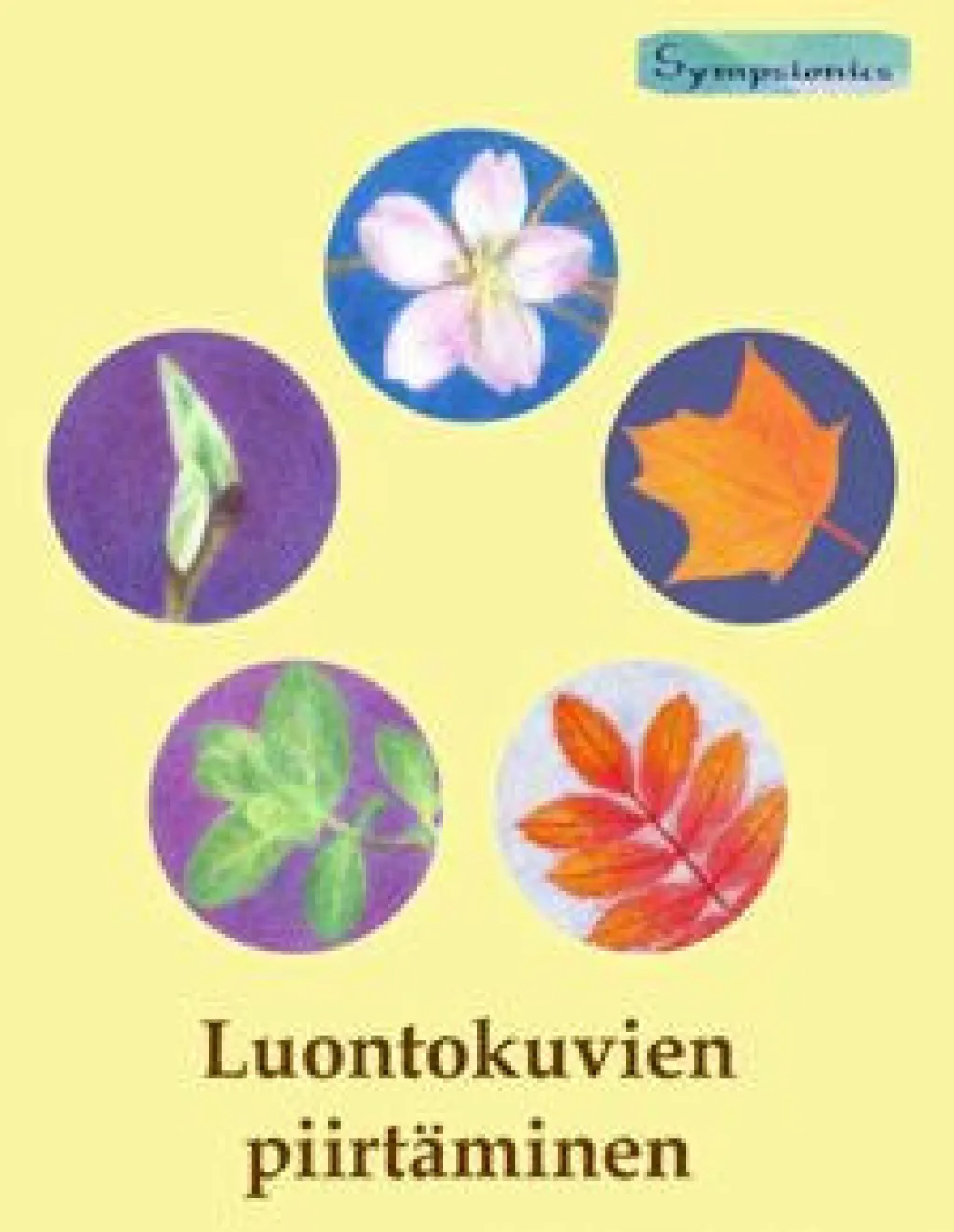 Deltaspektri Luontokuvien piirtäminen* Harrastekirjat