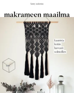 Kustannus-Mäkelä Makrameen maailma* Harrastekirjat|Makramee