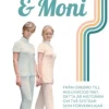 Mitan & Moni