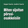 Alma Insights Miten sijoitan pörssiosakkeisiin* Tietokirjat