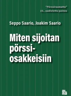 Alma Insights Miten sijoitan pörssiosakkeisiin* Tietokirjat