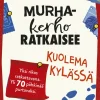 Art House Murhakerho ratkaisee - Kuolema kylässä* Ristikot Ja Sudokut