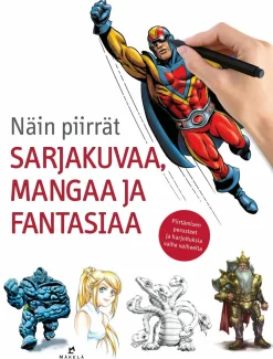 Kustannus-Mäkelä Näin piirrät sarjakuvaa, mangaa ja fantasiaa* Piirustusoppaat Ja Taidekirjat|Piirustusoppaat Ja Taidekirjat