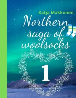 BoD - Books on Demand Northern saga of woolsocks* Neulontakirjat|Neulontakirjat