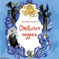 Art House Omituinen ooppera – Haavekaupunki 6* Nuortenkirjat|Nuortenkirjat