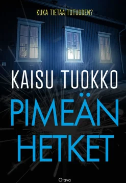 Otava Pimeän hetket* Kuumimmat Tulossa Olevat Kirjauutuudet