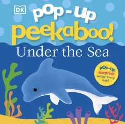 Pop-Up Peekaboo! Under The Sea