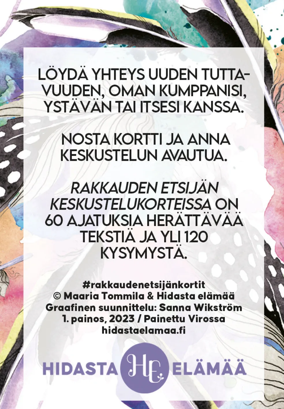 Rakkauden etsijän keskustelukortit Hidasta Elämää