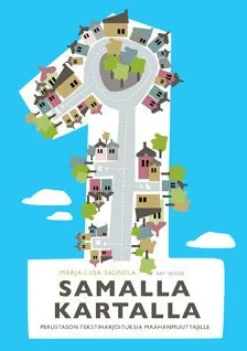 Art House Samalla kartalla 1* Oppikirjat