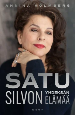 WSOY Satu Silvon yhdeksän elämää* Kuumimmat Tulossa Olevat Kirjauutuudet