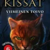 WSOY Soturikissat: Tähtien enne 6: Viimeinen toivo* Pokkarit