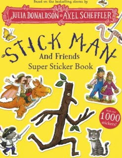 Scholastic Stick Man and Friends Super Sticker Book* Puuha, Väritys Ja Askartelu