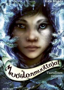 Art House Vaarallinen ystävyys* Kuumimmat Tulossa Olevat Kirjauutuudet