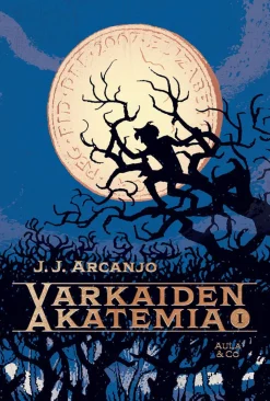Aula & Co Varkaiden akatemia* Lastenkirjat|Lastenkirjat