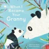 Nosy Crow Ltd When I Became Your Granny* Vauvaperhe