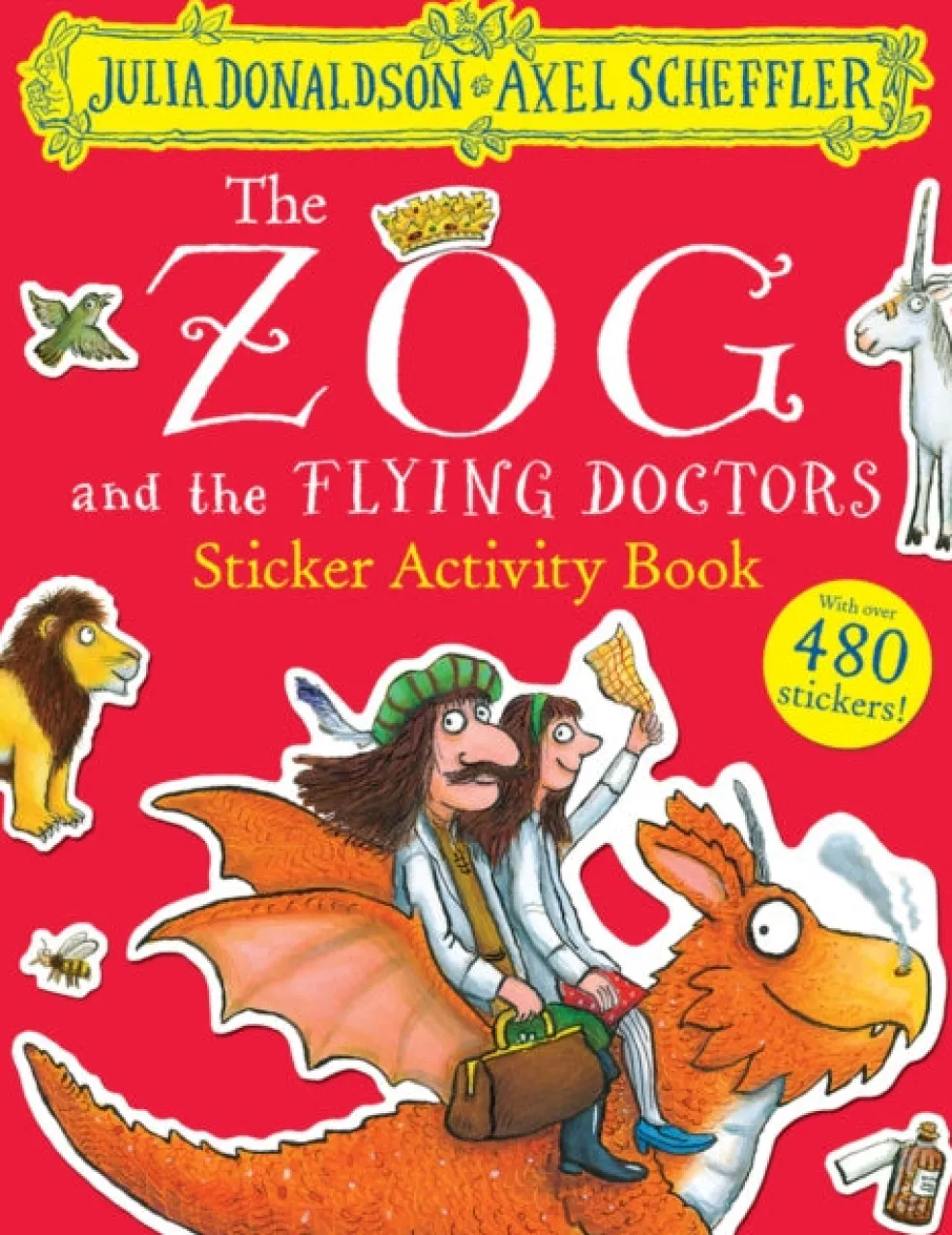 Zog and the Flying Doctors Sticker Book (PB), The